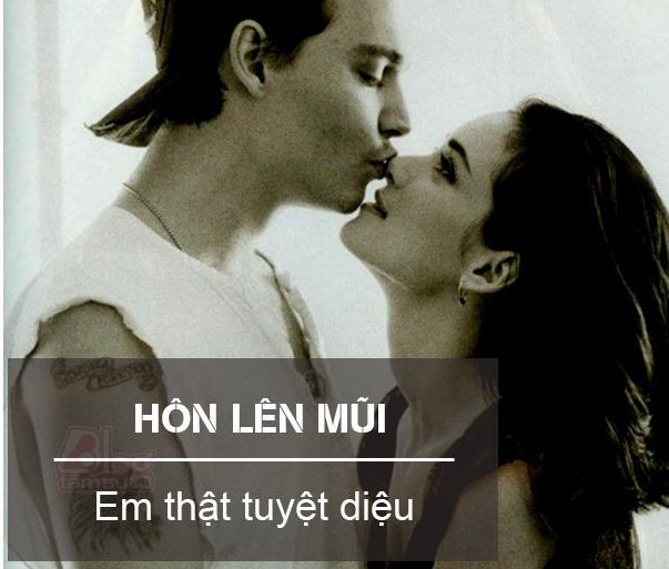 Hôn lên núi - Em thật tuyệt diệu