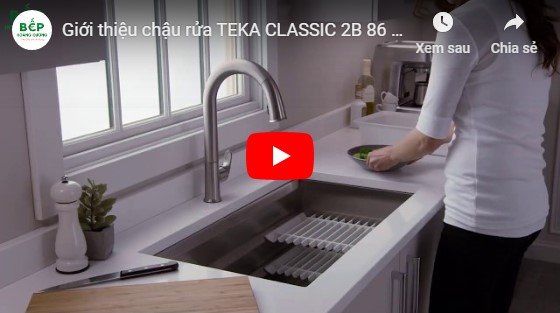 Video giới thiệu chậu rửa bát Teka